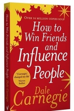 How to Win Friends and Influence People