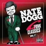 G - Funk Classics, Vol. 2: The Prodigal Son by Nate Dogg