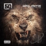 Animal Ambition: An Untamed Desire to Win by 50 Cent