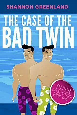 The Case Of The Bad Twin