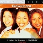 Super Hits by Brownstone