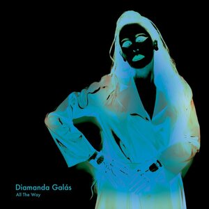 All The Way by Diamanda Galas