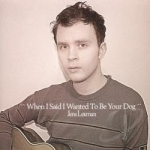 When I Said I Wanted to Be Your Dog by Jens Lekman