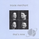 That&#039;s Mine by Tracie Merchant