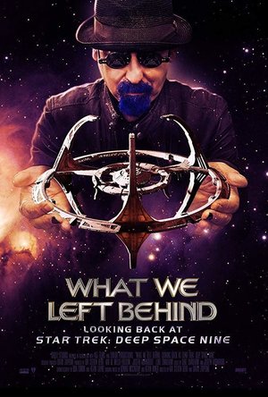 What We Left Behind: Looking Back at Deep Space Nine (2018)