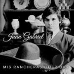 Mis Rancheras Queridas by Juan Gabriel