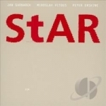 Star by Peter Erskine / Jan Garbarek / Miroslav Vitous