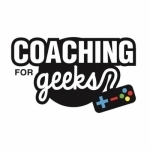 Coaching for Geeks: Gaming, Health, Dating, Fitness for the Geek who wants more! | Health | Mindset | D&amp;D |