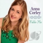 Fable Me by Anna Corley