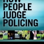 How People Judge Policing