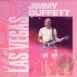 Live in Las Vegas by Jimmy Buffett