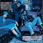 Get the Love by Whistle