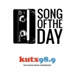 Song of the Day – KUTX