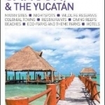 DK Eyewitness Top 10 Travel Guide Cancun &amp; the Yucatan