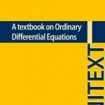 A Textbook on Ordinary Differential Equations