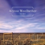 Home by Alyssa Woolhether