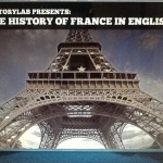 History of France in English&#039;s Podcast