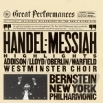 Handel: Messiah by Bernstein / Handel / Westminster Choir