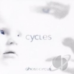 Cycles by Ghost Circus