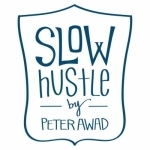 The Slow Hustle Podcast: Online Business, Entrepreneurship, Hustle, Family and Managing the Pendulum Swing.