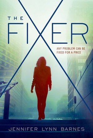 The Fixer (The Fixer #1) 