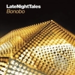 LateNightTales by Bonobo