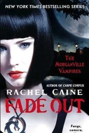 Fade Out (Morganville Vampires #7)
