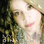 My Prayer by Dina Fanai