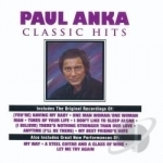 Classic Hits by Paul Anka