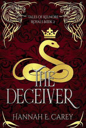 The Deceiver: Tales of Kelnore (Royals #2)