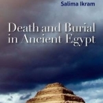 Death and Burial in Ancient Egypt