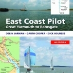 East Coast Pilot: Great Yarmouth to Ramsgate