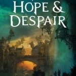 City of Hope & Despair