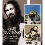 Live Stock/A Street Called Straight by Roy Buchanan