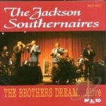 Brothers Dream...Alive by Jackson Southernaires