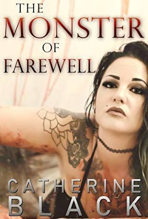 The Monster of Farewell (Blacklighters #1)