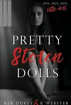 Pretty Stolen Dolls (Pretty Little Dolls #1)