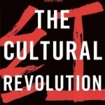 The Cultural Revolution: A People&#039;s History, 1962-1976