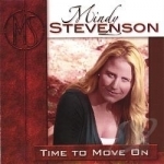 Time To Move On by Mindy Stevenson