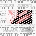 Hotamerica by Scott Thompson