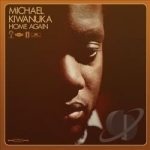 Home Again by Michael Kiwanuka