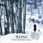 If on a Winter&#039;s Night... by Sting