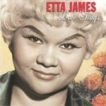 Love Songs by Etta James