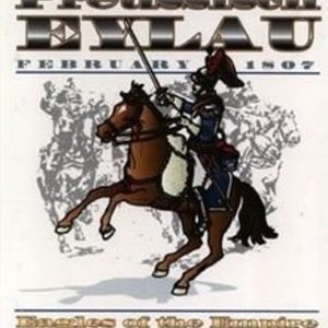 Eagles Of The Empire: Preussisch-Eylau