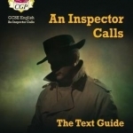 GCSE English Text Guide - An Inspector Calls