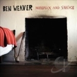 Mirepoix and Smoke by Ben Weaver