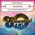 What Time Is It by The Jive Five