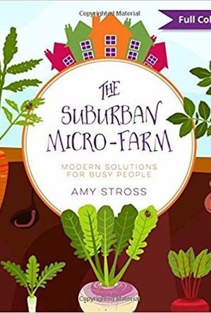 The Suburban Micro-Farm: Modern Solutions for Busy People