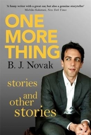 One More Thing: Stories and Other Stories