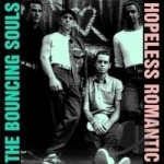 Hopeless Romantic by The Bouncing Souls